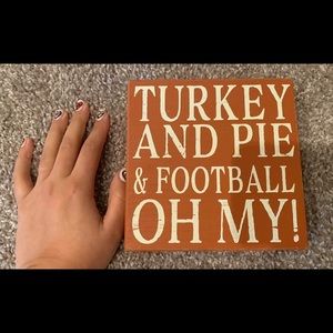 Turkey and Pie and Football Sign